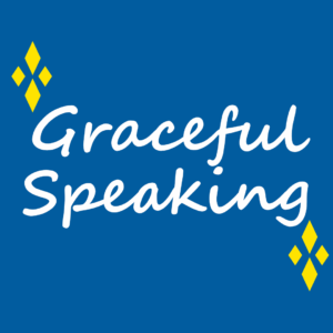 Graceful Speaking